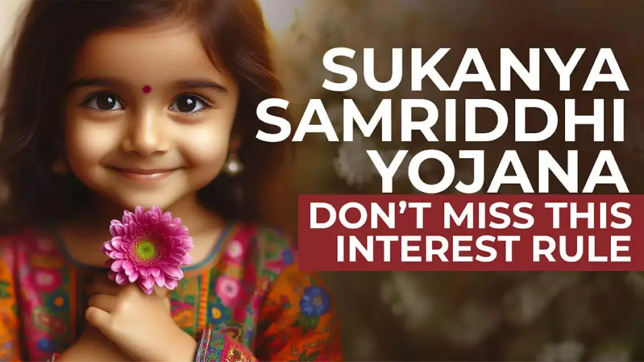 Sukanya Samriddhi Yojana